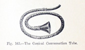 Conical conversation tube