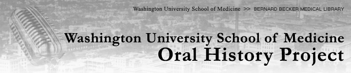 Washington University School of Medicine Oral History Project